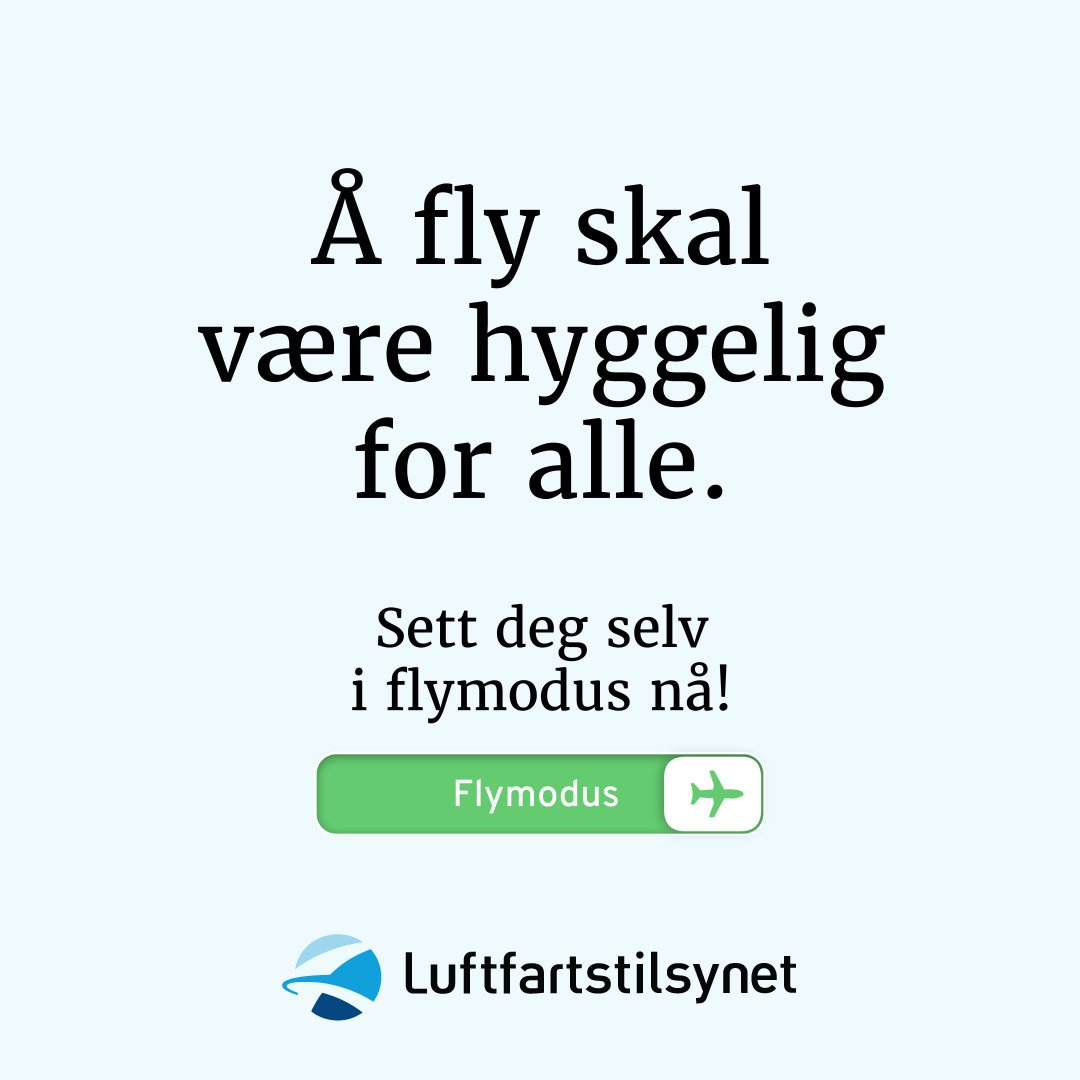 Social media post for #flymodus in Norwegian with the text "Flying should be nice for everyone! Put yourself in #flightmode now!"