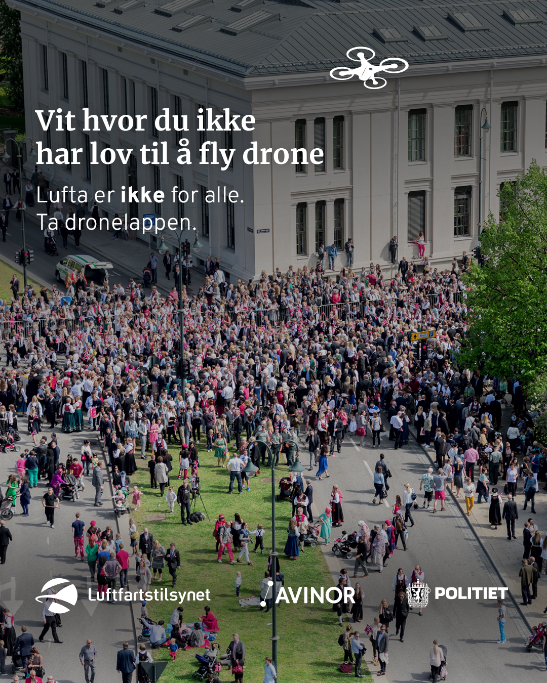 Vit hvor du ikke har lov til &aring; fly drone